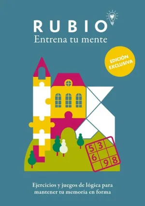 EJERCICIOS Y JUEGOS DE LÓGICA PARA MANTENER TU MEMORIA EN FORMA (EDICIÓN EXCLUSI EJERCICIOS Y JUEGOS DE LÓGICA PARA MANTENER TU MEMORIA EN FORMA (EDICIÓN EXCLUSI
