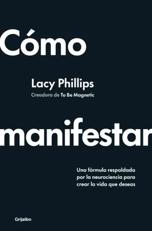 CÓMO MANIFESTAR