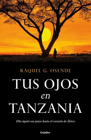 TUS OJOS EN TANZANIA