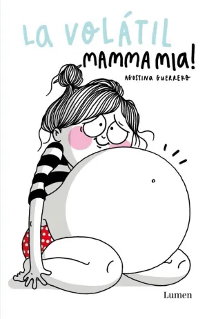 MAMMA MIA! (LA VOLÁTIL)
