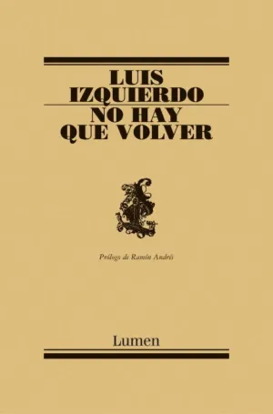 NO HAY QUE VOLVER