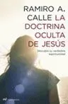 LA DOCTRINA OCULTA DE JESÚS