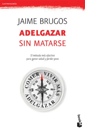 ADELGAZAR SIN MATARSE
