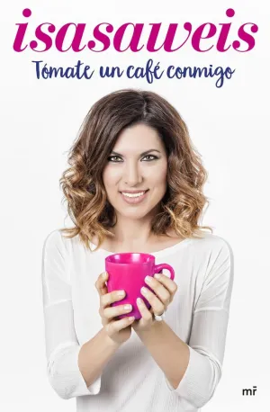 TÓMATE UN CAFÉ CONMIGO