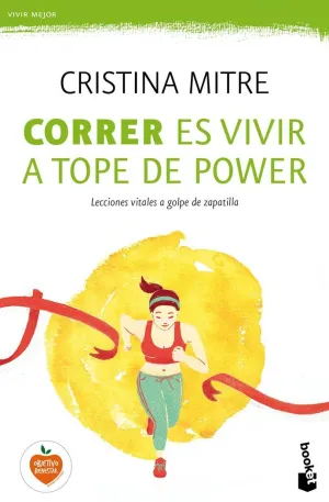 CORRER ES VIVIR A TOPE DE POWER CORRER ES VIVIR A TOPE DE POWER