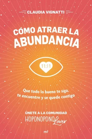 CÓMO ATRAER LA ABUNDANCIA