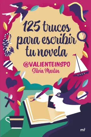 125 TRUCOS PARA ESCRIBIR TU NOVELA