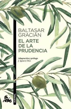 EL ARTE DE LA PRUDENCIA