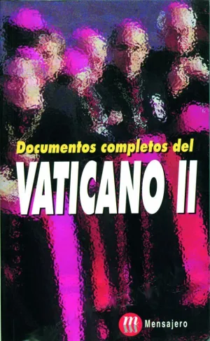 DOCUMENTOS COMPLETOS VATICANO II