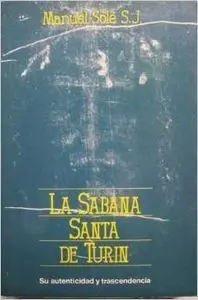 La Sábana Santa de Turín