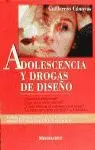 ADOLESCENCIA Y DROGAS DE DISEÑO