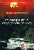 PSICOLOGIA DE LA EXPERIENCIA DE DIOS