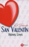 EL DÍA DE SAN VALENTIN