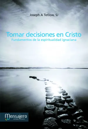 TOMAR DECISIONES EN CRISTO