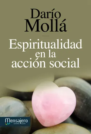ESPIRITUALIDAD EN LA ACCIÓN SOCIAL