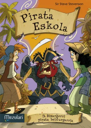 Pirata Eskola. Bizargorri Pirata Beldurgarria