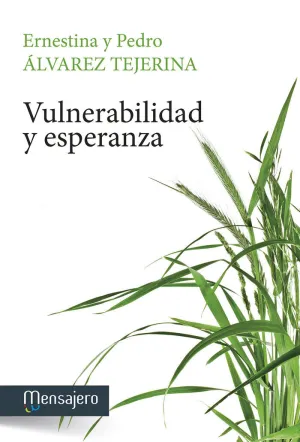 VULNERABILIDAD Y ESPARANZA