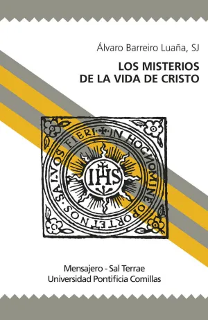 LOS MISTERIOS DE LA VIDA DE CRISTO