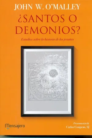 ¿SANTOS O DEMONIOS?