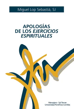 APOLOGÍAS DE LOS EJERCICIOS ESPIRITUALES