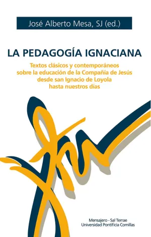 LA PEDGOGIA IGNACIANA