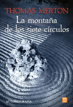 LA MONTAÑA DE LOS SIETE CÍRCULOS