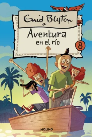 AVENTURAS 8 - AVENTURA EN EL RÍO