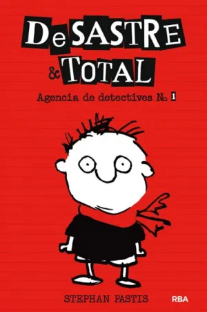 DESASTRE & TOTAL 1 - AGENCIA DE DETECTIVES