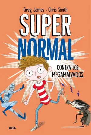 SUPERNORMAL 2 - SUPERNORMAL CONTRA LOS MEGAMALVADOS