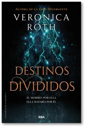 LAS MARCAS DE LA MUERTE 2 - DESTINOS DIVIDIDOS LAS MARCAS DE LA MUERTE 2 - DESTINOS DIVIDIDOS