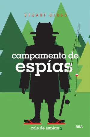 COLE DE ESPÍAS 2 - CAMPAMENTO DE ESPÍAS
