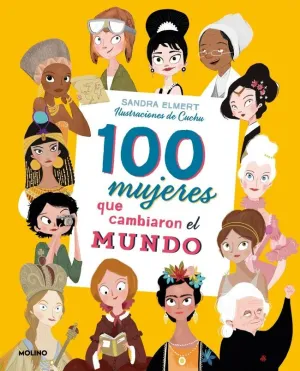 100 MUJERES QUE CAMBIARON EL MUNDO (COLECCIÓN 100)
