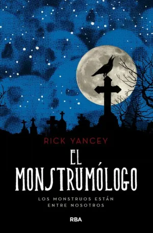 EL MONSTRUMÓLOGO (MONSTRUMÓLOGO 1)