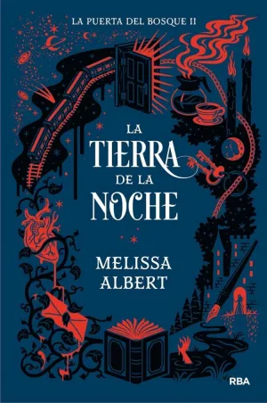 LA TIERRA DE LA NOCHE (LA PUERTA DEL BOSQUE 2) LA TIERRA DE LA NOCHE (LA PUERTA DEL BOSQUE 2)