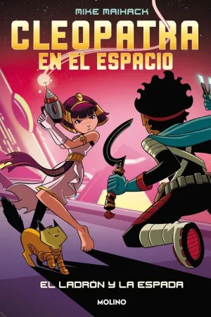 CLEOPATRA EN EL ESPACIO 2 - EL LADRÓN Y LA ESPADA