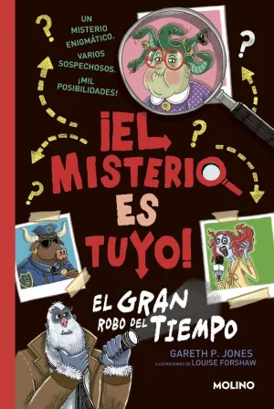 ¡EL MISTERIO ES TUYO! 2 - EL GRAN ROBO DEL TIEMPO ¡EL MISTERIO ES TUYO! 2 - EL GRAN ROBO DEL TIEMPO