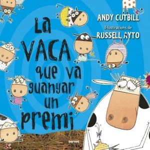 La Vaca que Va Guanyar un Premi (La Vaca)