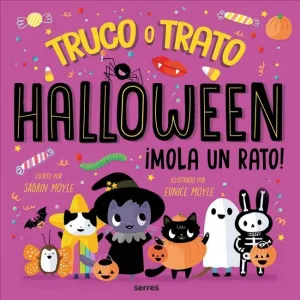 Halloween Mola un Rato ¡Truco o Trato!