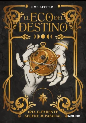 El Eco del Destino (Time Keeper 1)