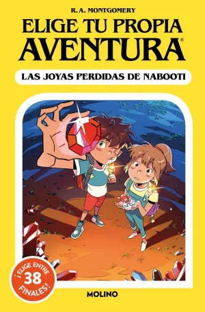 ELIGE TU PROPIA AVENTURA - LAS JOYAS PERDIDAS DE NABOOTI ELIGE TU PROPIA AVENTURA - LAS JOYAS PERDIDAS DE NABOOTI