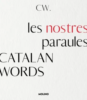 Catalan Words. Les Nostres Paraules
