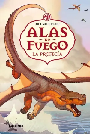 LA PROFECÍA (ALAS DE FUEGO 1)