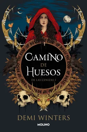 Camino de Huesos (De las Cenizas 1)