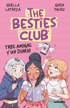 The Besties Club - Tres Amigas y un Diario