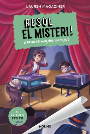 Resol el Misteri! 9 - el Truc del Mag Desaparegut