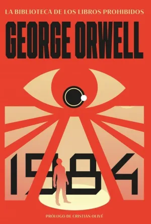 1984 (Edición Especial con Sobrecubierta Troquelada) (La Biblioteca de los Libro