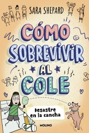 CÓMO SOBREVIVIR AL COLE 5 - DESASTRE EN LA CANCHA