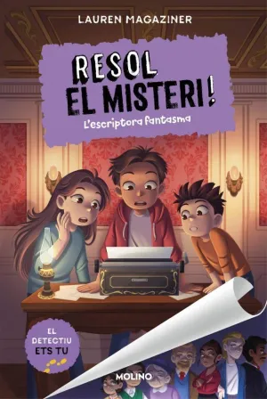 Resol el Misteri! 11 - la Escriptora Fantasma