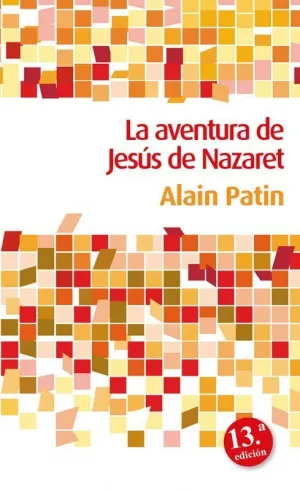 LA AVENTURA DE JESÚS DE NAZARET