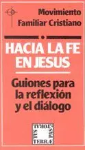 HACIA LA FE EN JESÚS
